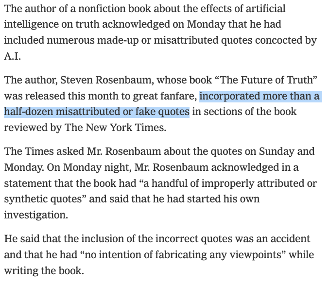 The author, Steven Rosenbaum, whose book “The Future of Truth” was released this month to great fanfare, incorporated more than a half-dozen misattributed or fake quotes in sections of the book reviewed by The New York Times.